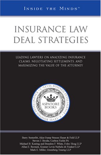 Insurance Law Deal Strategies