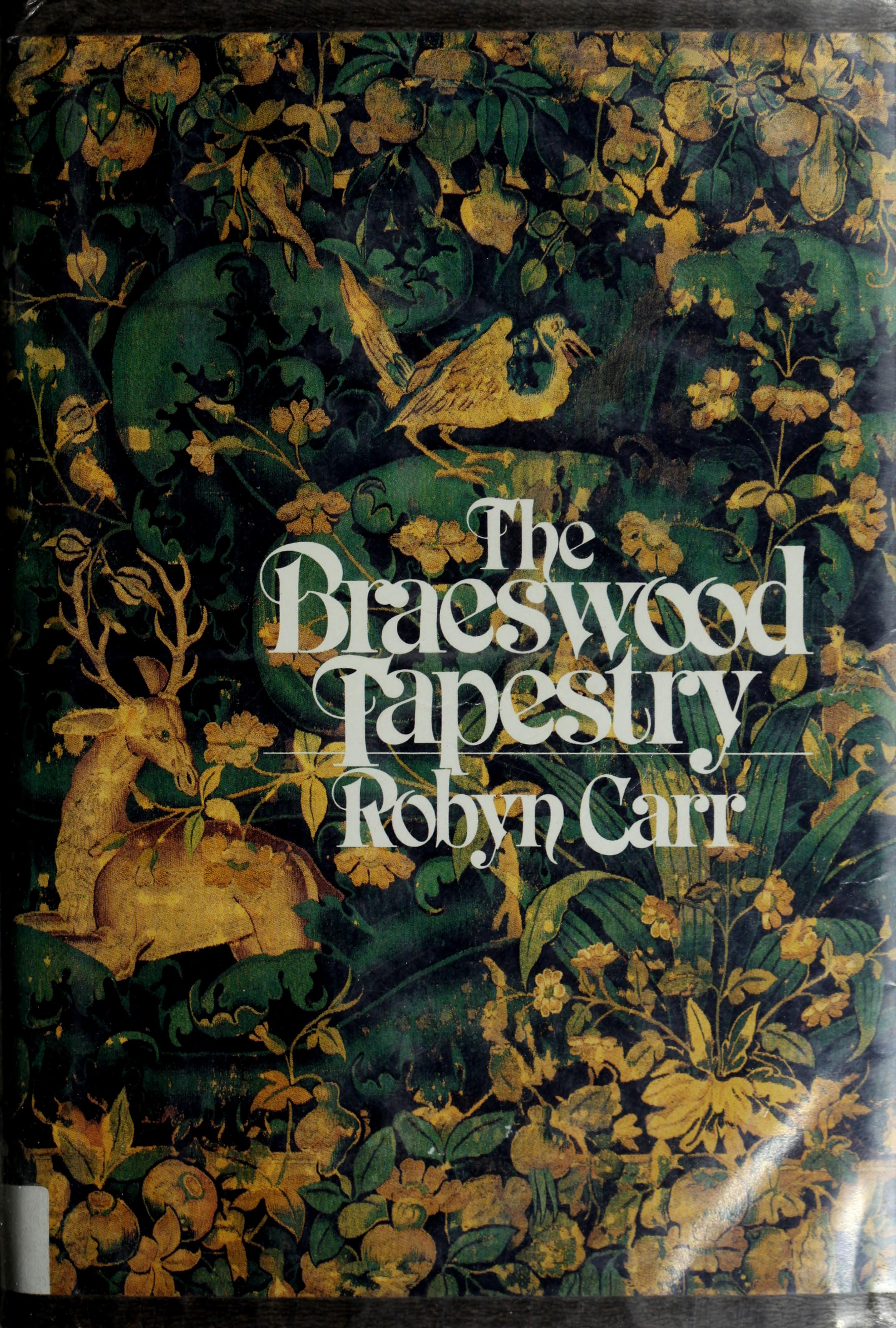 The Braeswood Tapestry