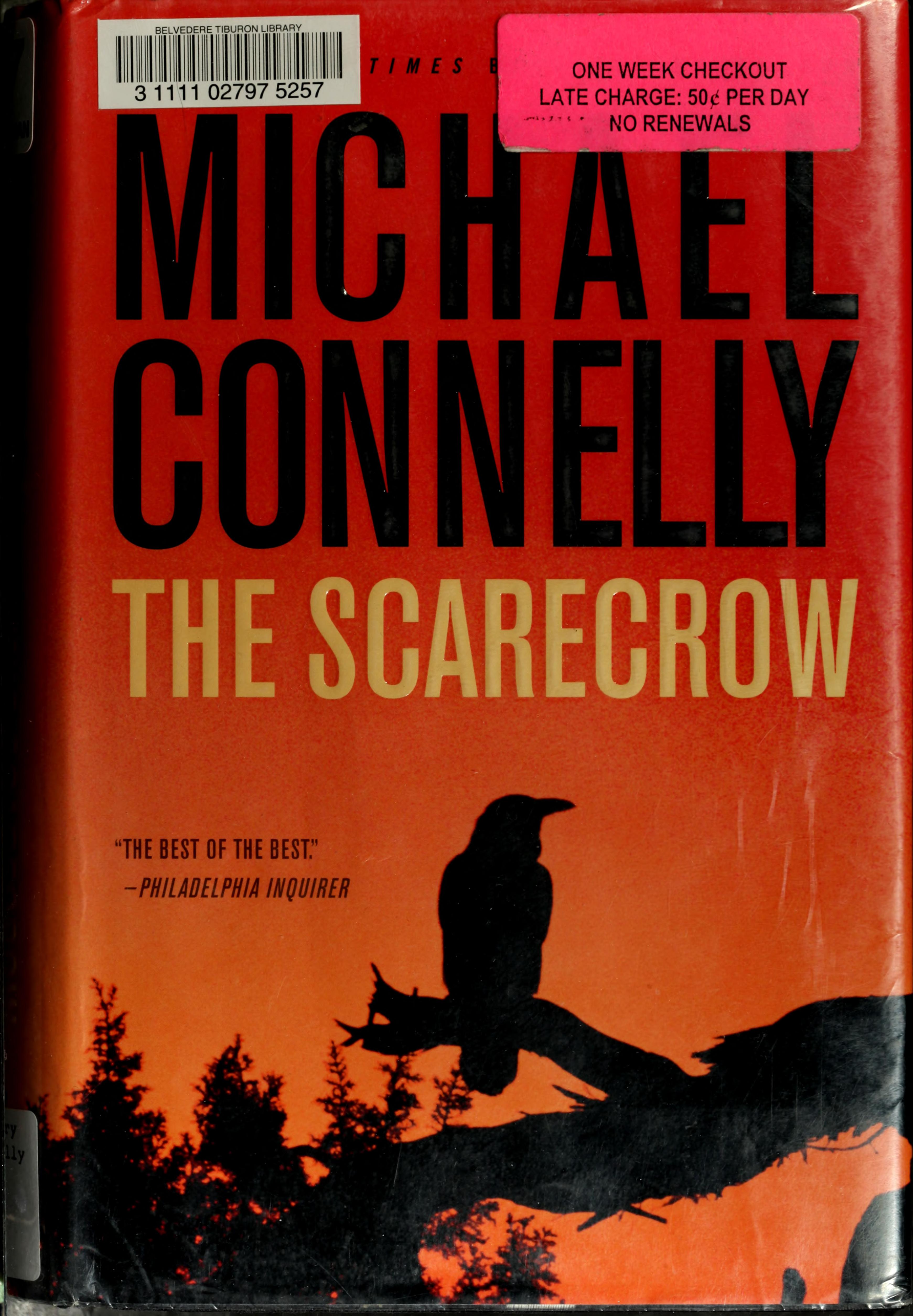 The Scarecrow by Michael Connelly, ISBN 9780316166300