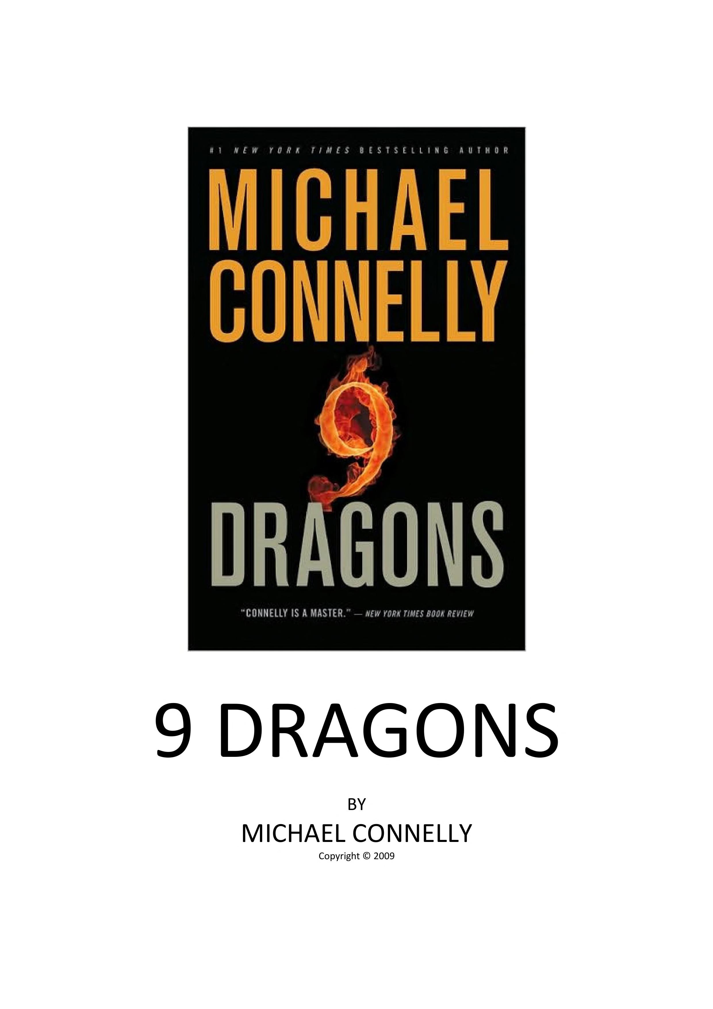 Nine Dragons by Michael Connelly, ISBN 9780316166317