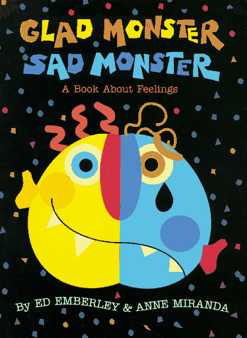 Glad Monster Sad Monster