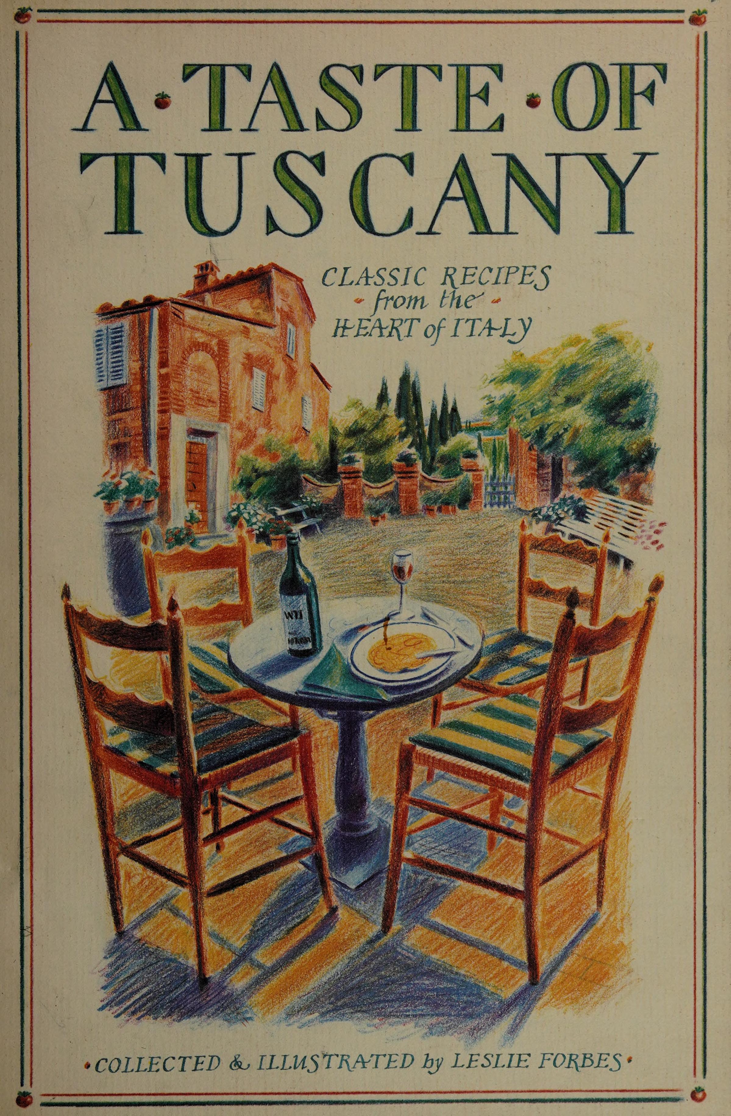 A Taste of Tuscany