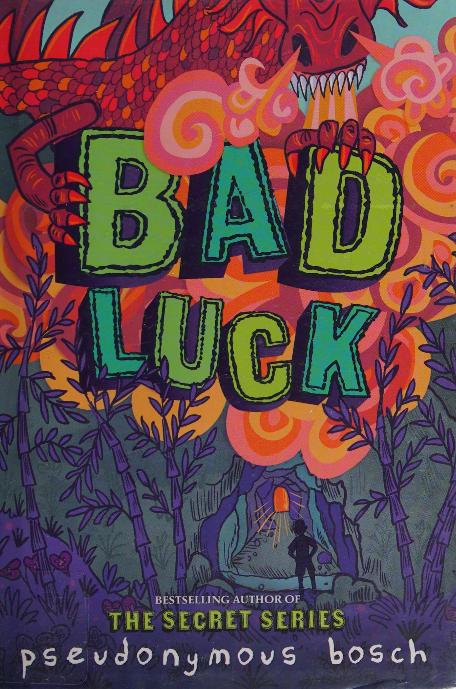 Bad Luck