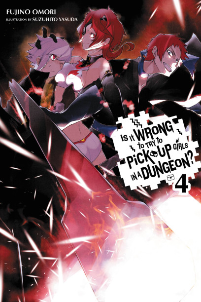Is It Wrong to Try to Pick Up Girls in a Dungeon?, Vol. 4 - light novel