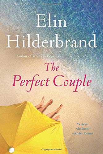The Perfect Couple by Elin Hilderbrand, ISBN 9780316375252