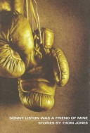 Sonny Liston Was A Friend Of Mine: Stories