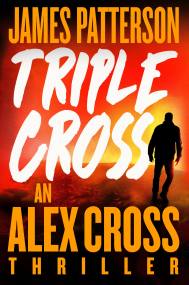 Triple Cross by James Patterson, ISBN 9780316499194