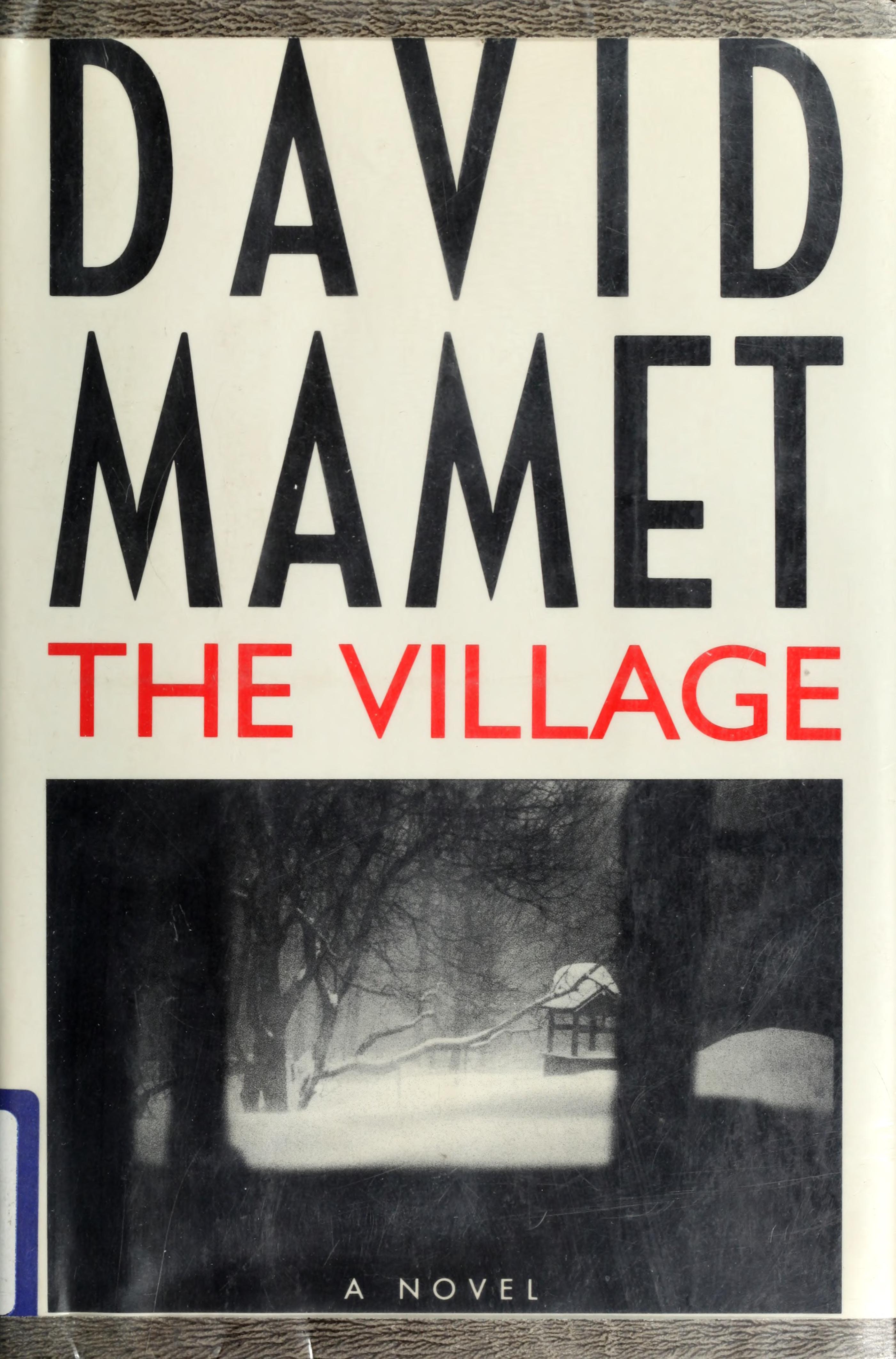 The Village: A Novel