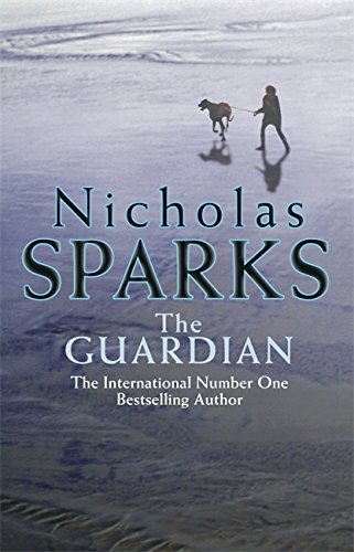 The Guardian by Nicholas Sparks, ISBN 9780316726894