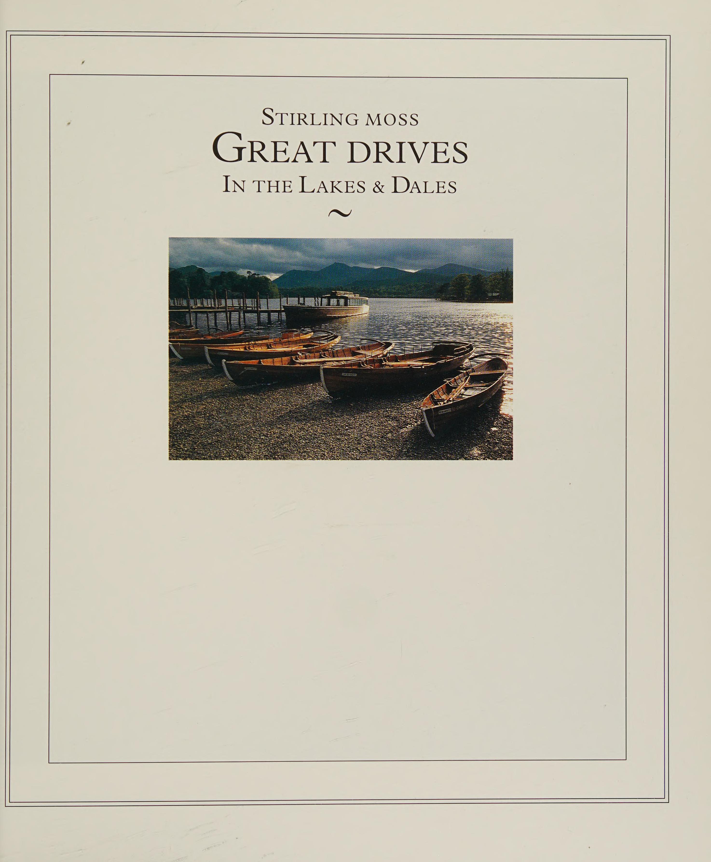 Great Drives In The Lakes And Dales