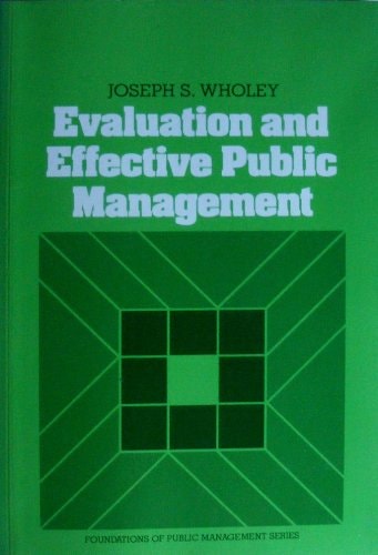 Evaluation and effective public management