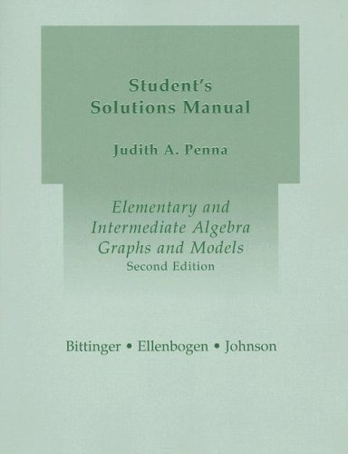 Elementary And Intermediate Algebra: Graphs And Models