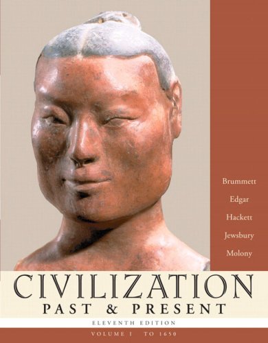Civilization Past & Present, Volume I