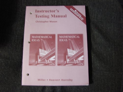 Mathematical Ideas/Instructor's Testing Manual