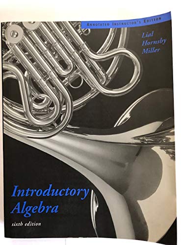 Introductory Algebra, Annotated Instructor's Edition