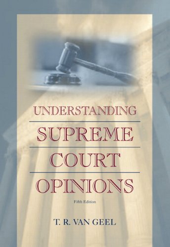 Understanding Supreme Court Opinions