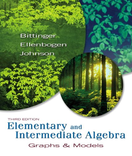 Elementary And Intermediate Algebra: Graphs & Models Plus MyMathLab Student Access Kit
