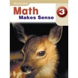 Math Makes Sense 3, Practice / Homework Book: