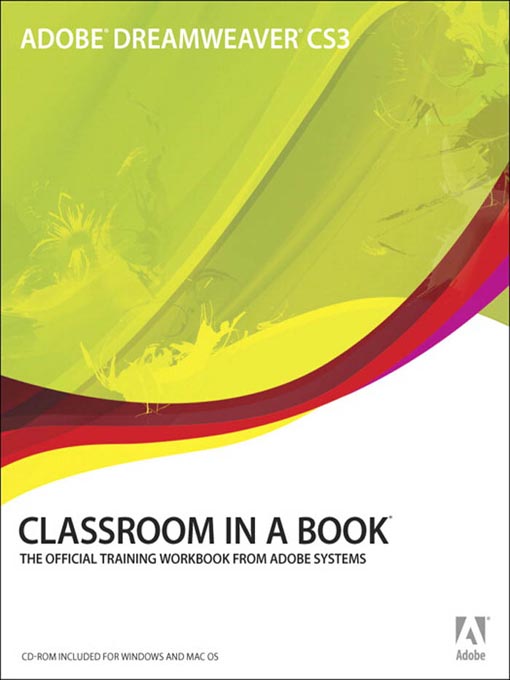 Adobe® Dreamweaver Cs3 Classroom in a Book® for Windows® and Mac Os