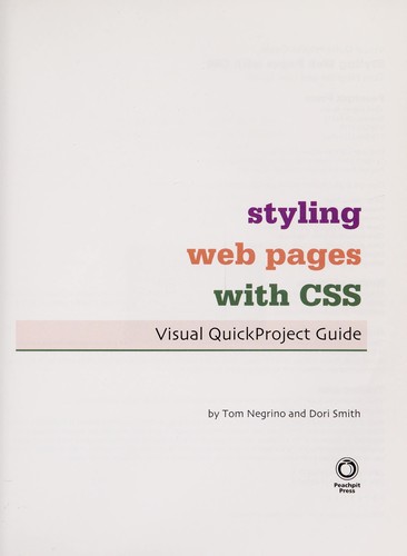 Styling Web Pages With CSS: Visual QuickProject Guide