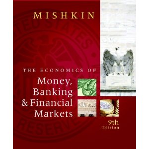 The Economics of Money, Banking and Financial Markets