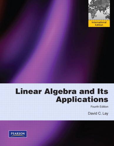Linear Algebra and Its Applications 4th Edition Low Cost Soft Cover IE Edition