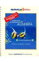 Elementary And Intermediate Algebra: Concepts And Applications, The Mymathlab Edition Package