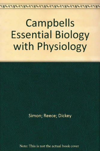Campbell Essential Biology With Physiology