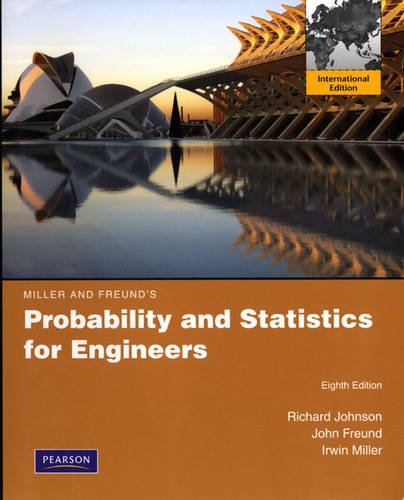 Miller And Freund'S Probability And Statistics For Engineers