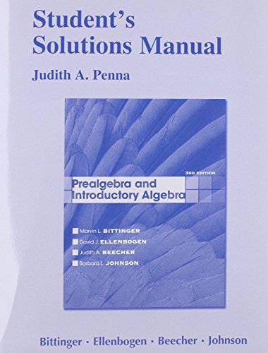 Student Solutions Manual For Prealgebra And Introductory Algebra