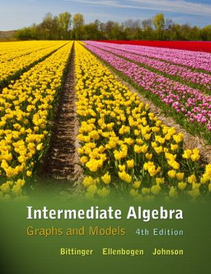 Intermediate Algebra: Graphs & Models Plus MyLab Math/MyLab Statistics -- Access Card Package