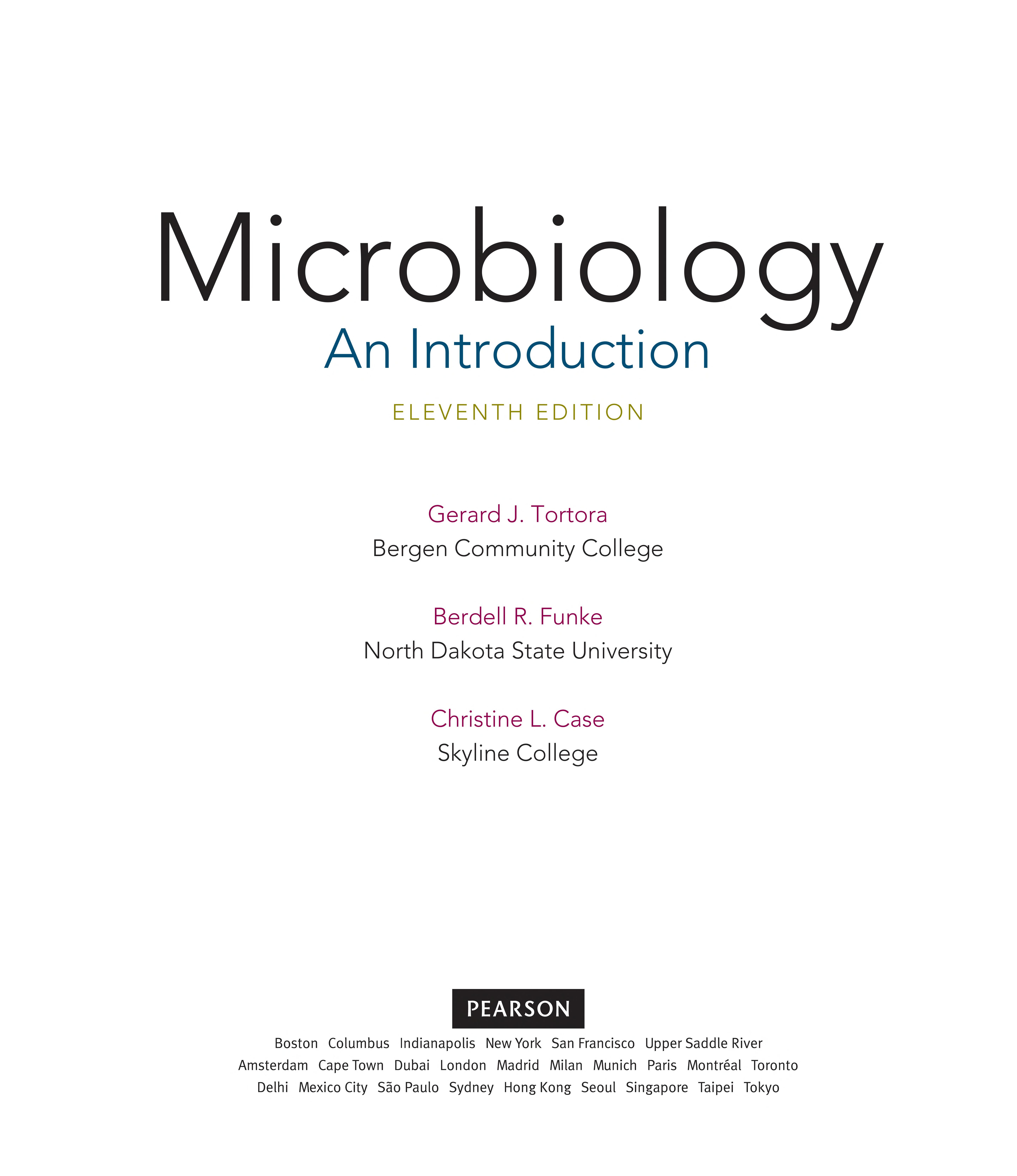 Microbiology: An Introduction, International Edition, 11th Ed.