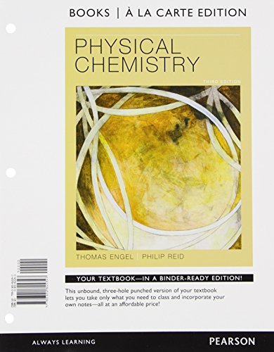 Physical Chemistry, Books A La Carte Edition