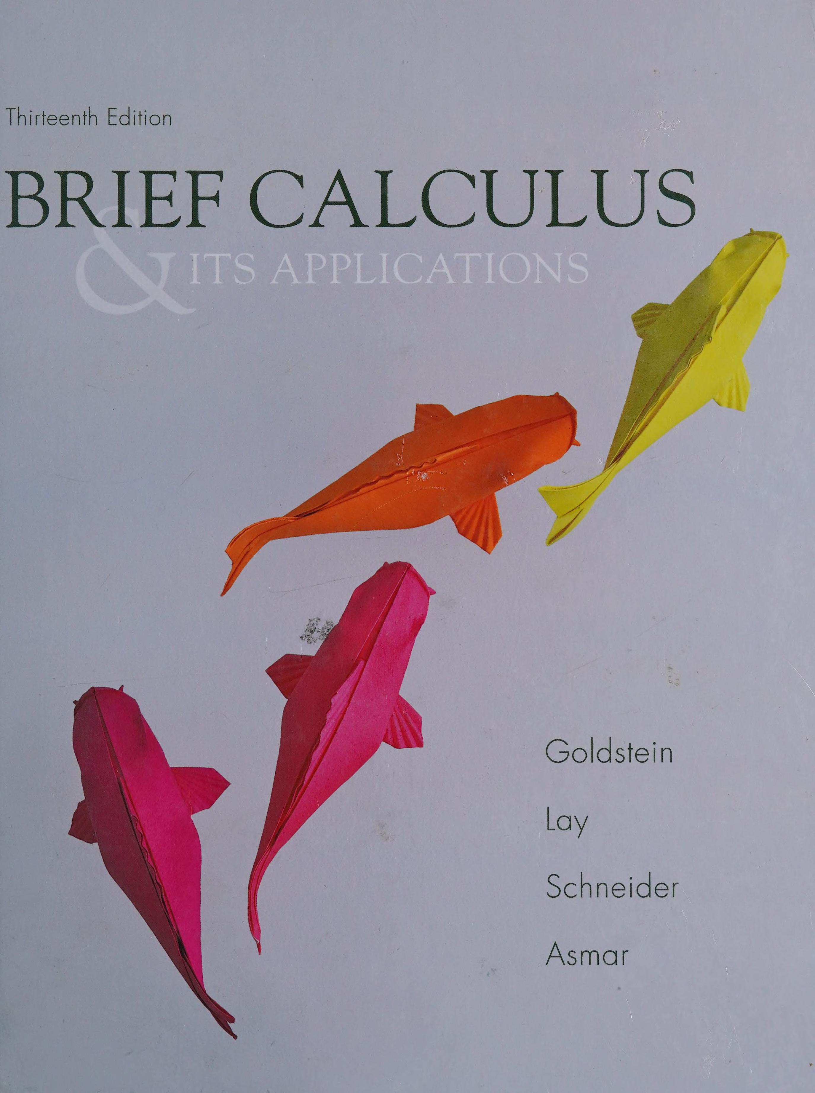 Brief Calculus &Amp; Its Applications