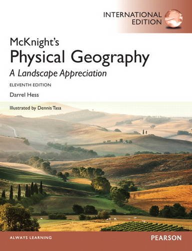 McKnight's Physical Geography : A Landscape Appreciation