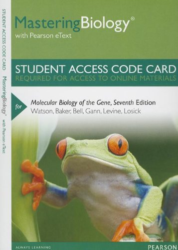 Mastering Biology With Pearson EText -- Standalone Access Card -- For Molecular Biology Of The Gene