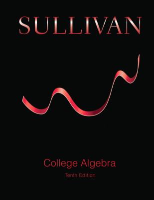 College Algebra Plus MyLab Math with EText -- Access Card Package