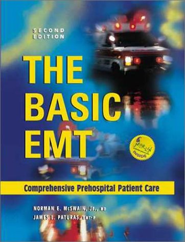 The Basic EMT Comprehensive Prehospital Patient Care