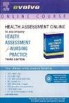 Health Assessment Online To Accompany Health Assessment For Nursing Practice