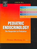 Pediatric Endocrinology: The Requisites In Pediatrics