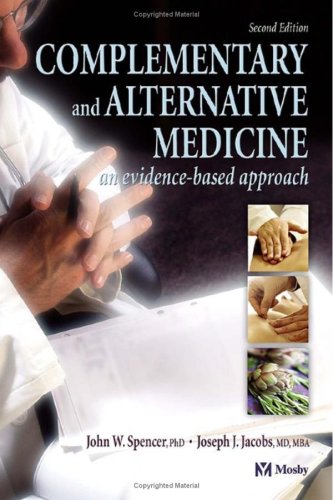 Complementary And Alternative Medicine: An Evidence-Based Approach