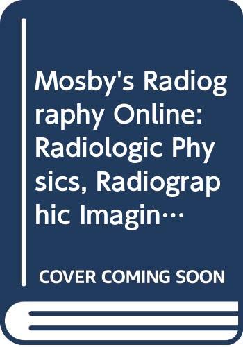 Mosby s Radiography Online