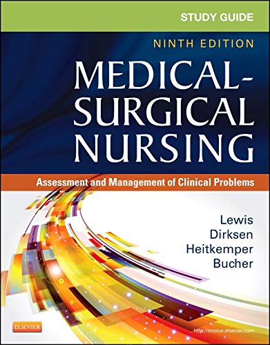 Study Guide for Medical Surgical Nursing