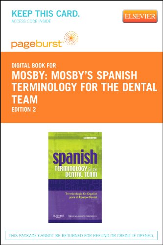 Spanish Terminology for the Dental Team - Elsevier EBook on VitalSource (Retail Access Card): Spanish Terminology for the Dental Team - Elsevier EBook on VitalSource (Retail Access Card), 2e