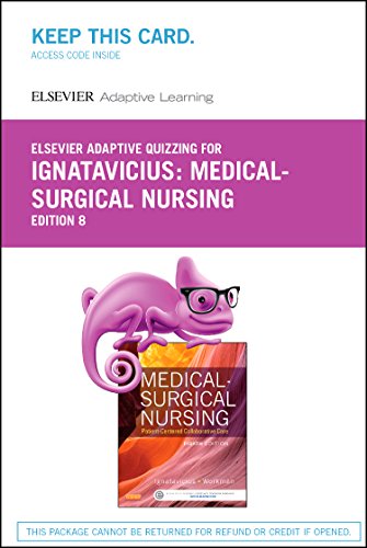 Elsevier Adaptive Quizzing for Ignatavicius Medical-Surgical Nursing