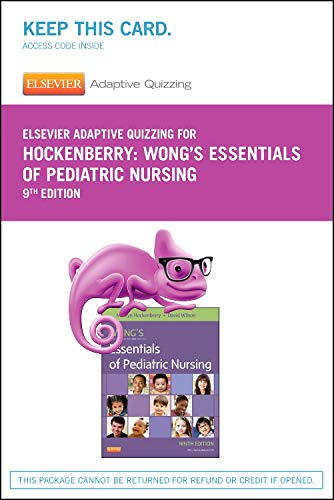 Elsevier Adaptive Quizzing for Hockenberry Wong's Essentials of Pediatric Nursing