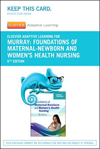 Elsevier Adaptive Learning for Foundations of Maternal-Newborn and Women's Health Nursing Access Card