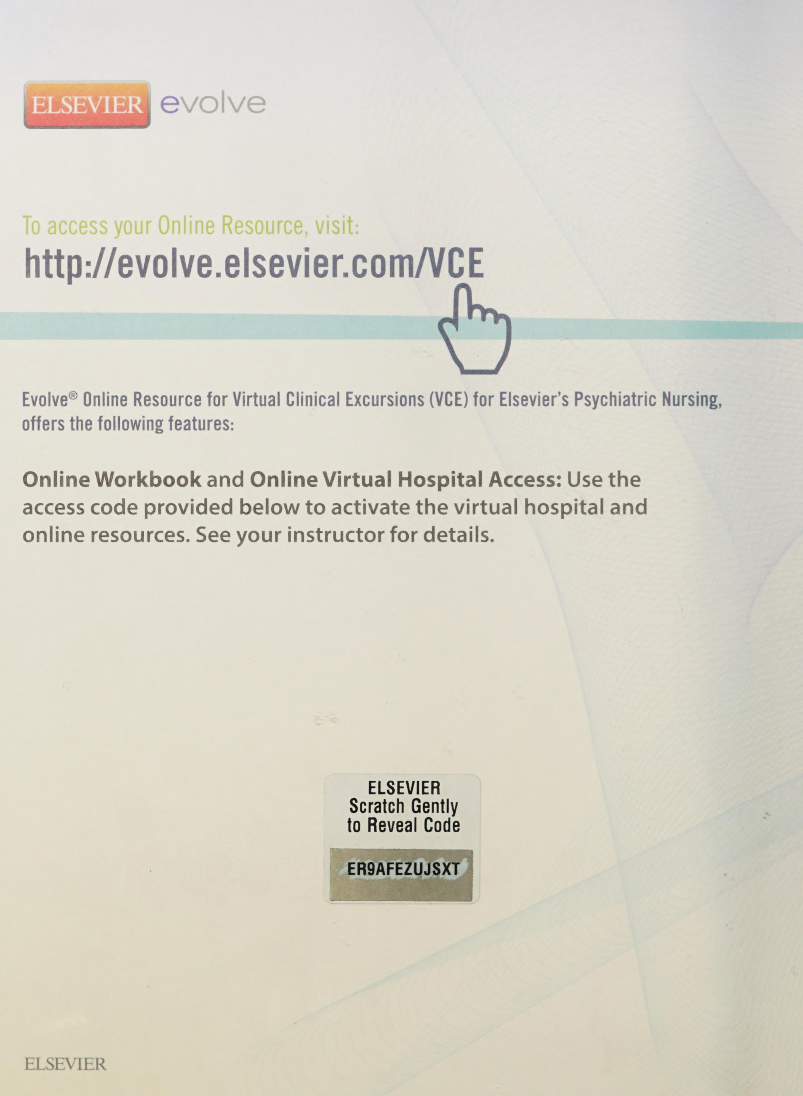 Virtual Clinical Excursions Online and Print Workbook for Elsevier’s Psychiatric Nursing