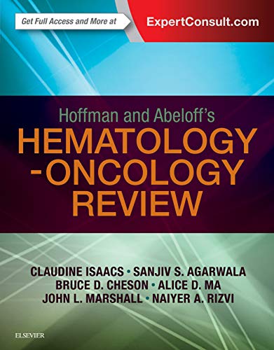 Hoffman and Abeloff's Hematology-Oncology Review, 1e