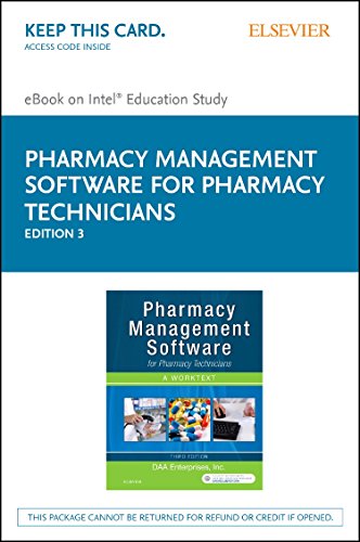 Pharmacy Management Software For Pharmacy Technicians: A Worktext - Elsevier E-Book On KNO + Evolve (Retail Access Cards), 3e